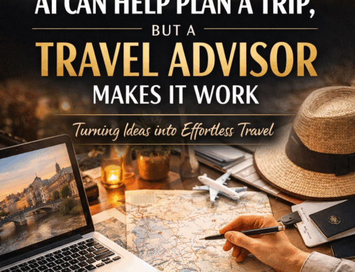 AI Can Help Plan a Trip, But a Travel Advisor Makes It Work